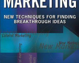 Philip Kotler, Fernando De Bes „marketing boczne. technologia wyszukiwania jest rewolucyjne pomysły "